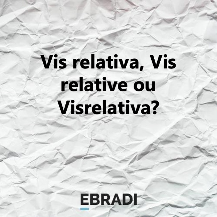 Vis relativa, Vis relative ou Visrelativa?