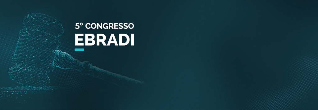 Congresso EBRADI 2025 – A Reforma do Código Civil e seus Impactos nos Negócios
