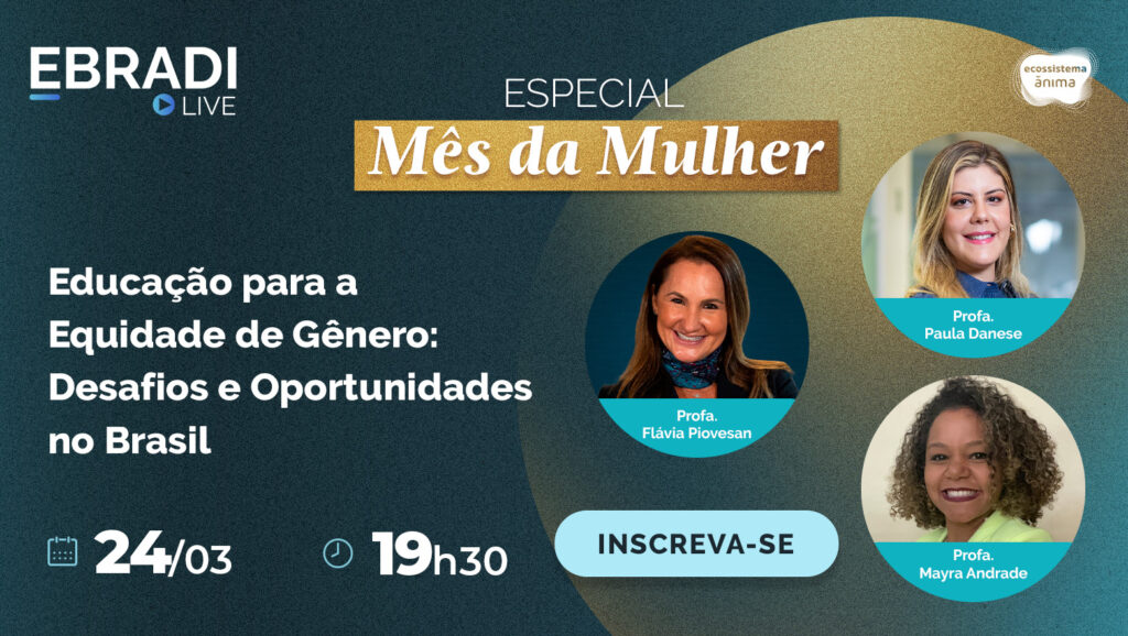EBRADI Live – Educação para a equidade de gênero: desafios e oportunidades no Brasil