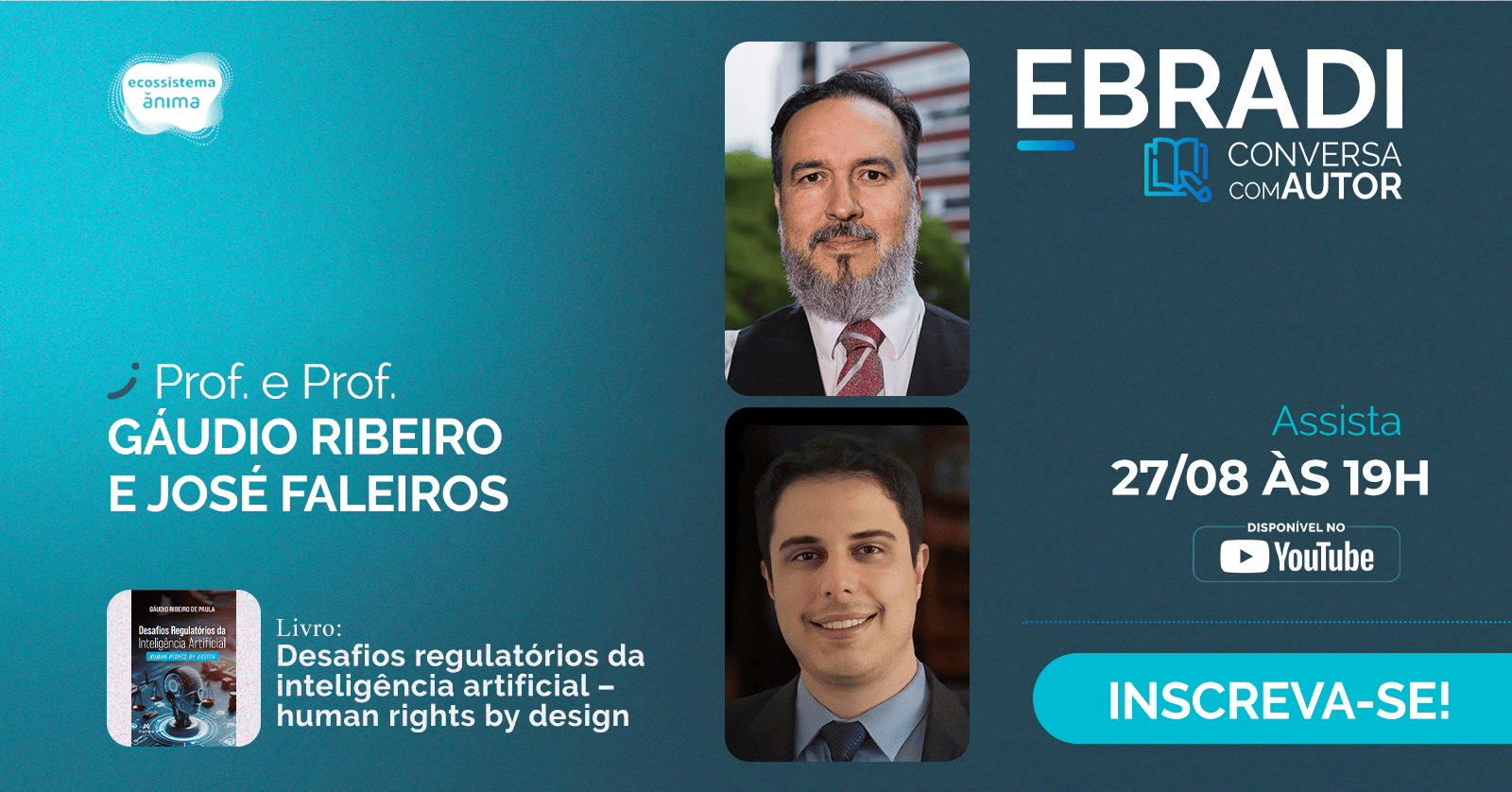 EBRADI Conversa com Autor - Gáudio Ribeiro e José Faleiros