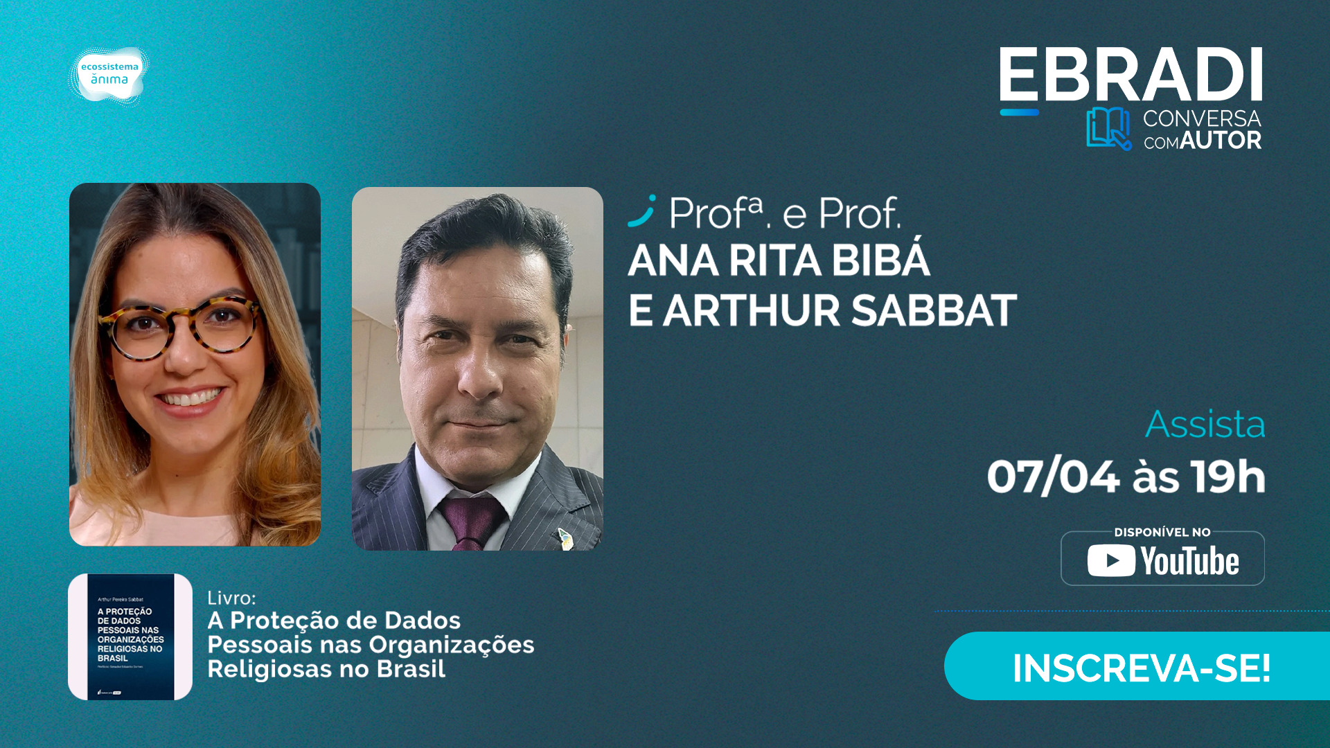 EBRADI Conversa com Autor: Ana Rita Bibá Gomes e Arthur Pereira Sabbat