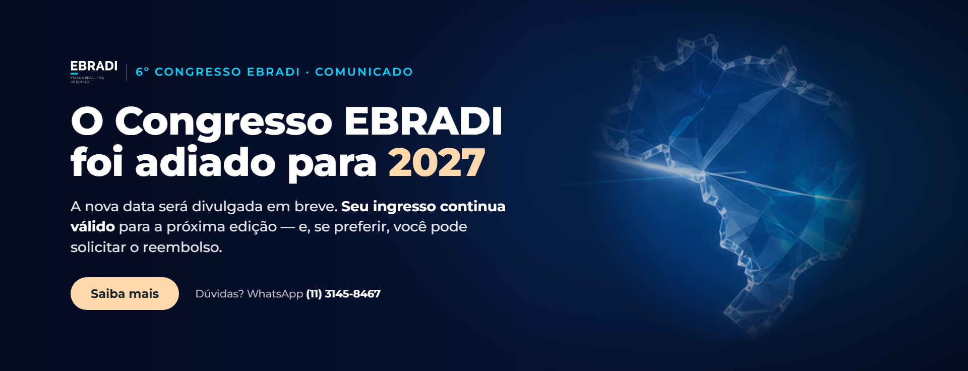 Comunicado: o 6º Congresso EBRADI foi adiado para 2027